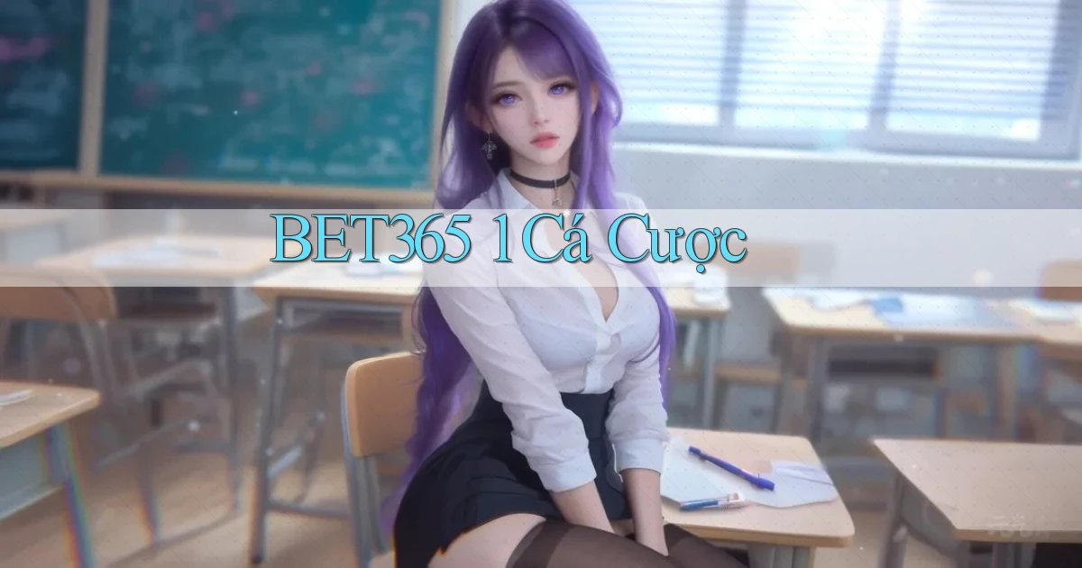 bet365 1 cá cược