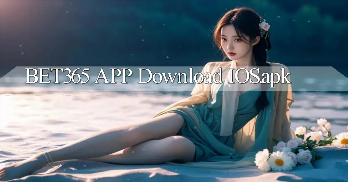 bet365 APP download iOS.apk