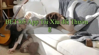 bet365 app tài xỉu đổi thưởng