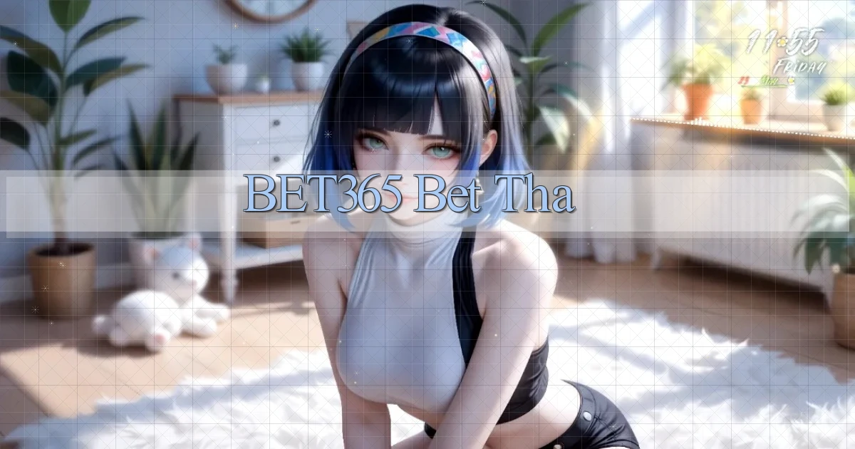 bet365 bet tha
