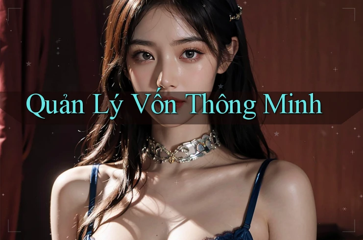 Quản lý vốn thông minh