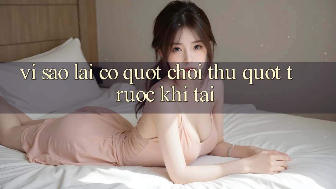 Vì Sao Lại Có " Chơi Thử" Trước Khi Tải?